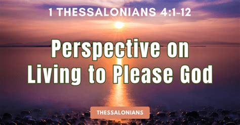 verse that are similar to 1 thessalonians 4 1-12
